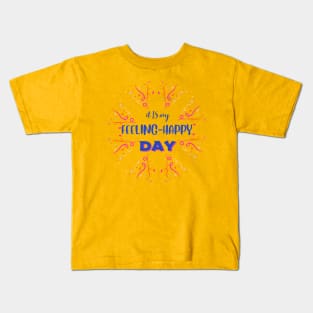 feeling happy blue Kids T-Shirt